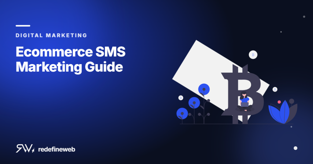 Ecommerce SMS Marketing Guide