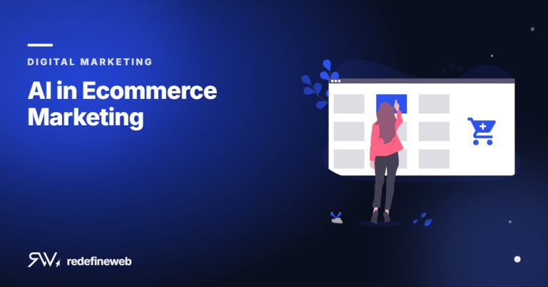 AI in Ecommerce Marketing