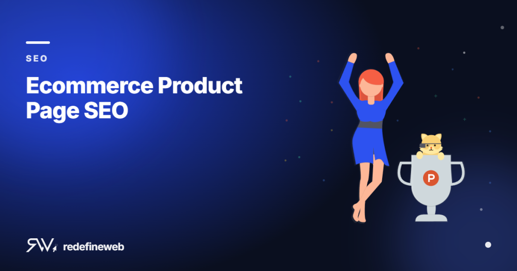 Ecommerce Product Page SEO