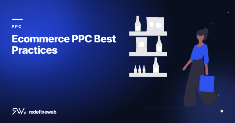 Ecommerce PPC Best Practices