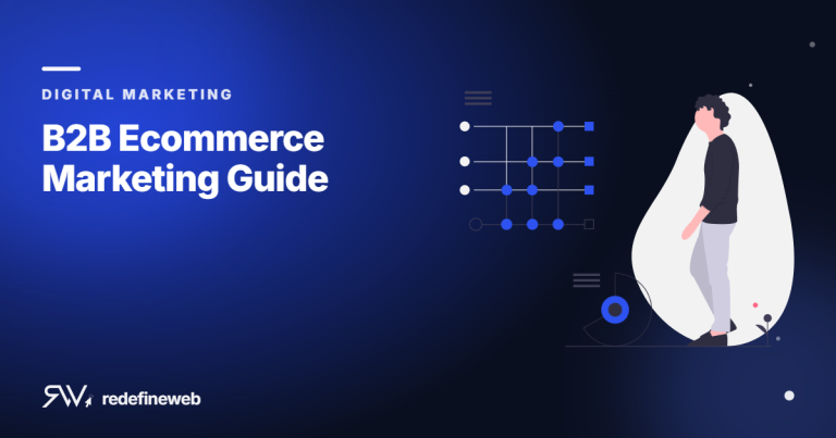 B2B Ecommerce Marketing Guide