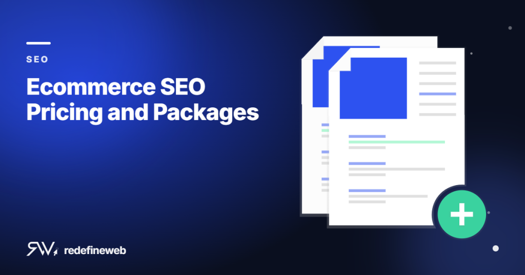 Ecommerce SEO Pricing and Packages