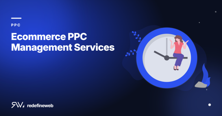 Ecommerce PPC Management Services