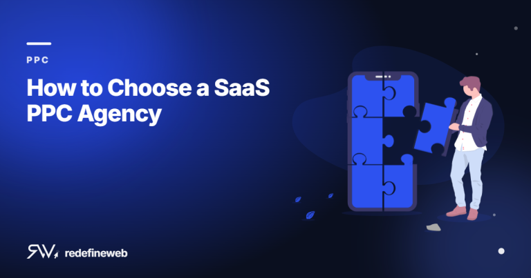 How to Choose a SaaS PPC Agency
