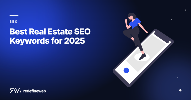 Best Real Estate SEO Keywords for 2025