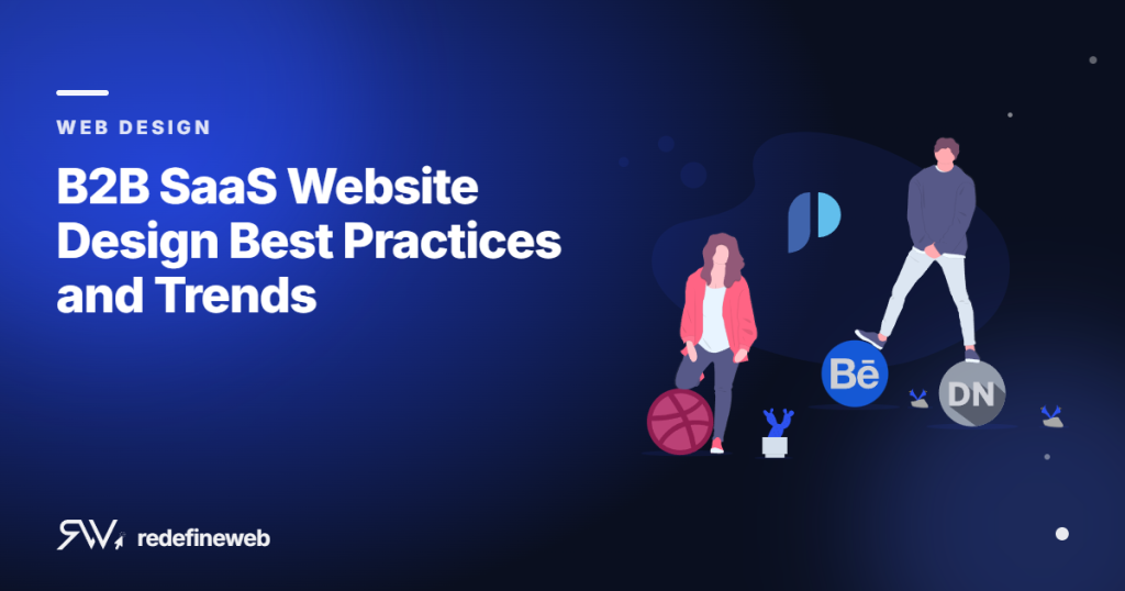B2B SaaS Website Design Best Practices and Trends