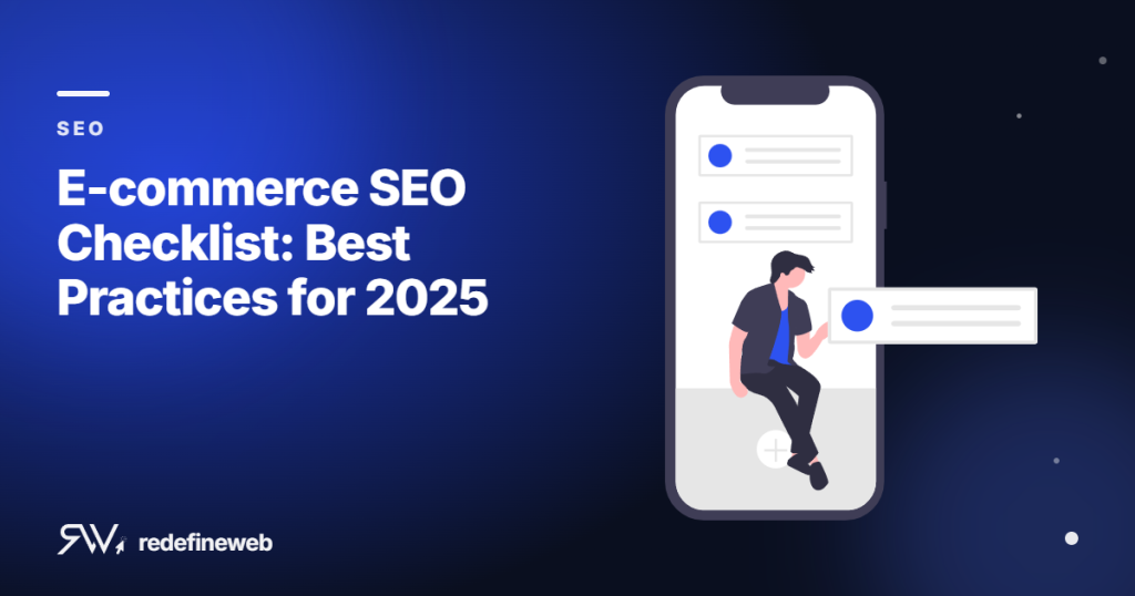 E-commerce SEO Checklist: Best Practices for 2025