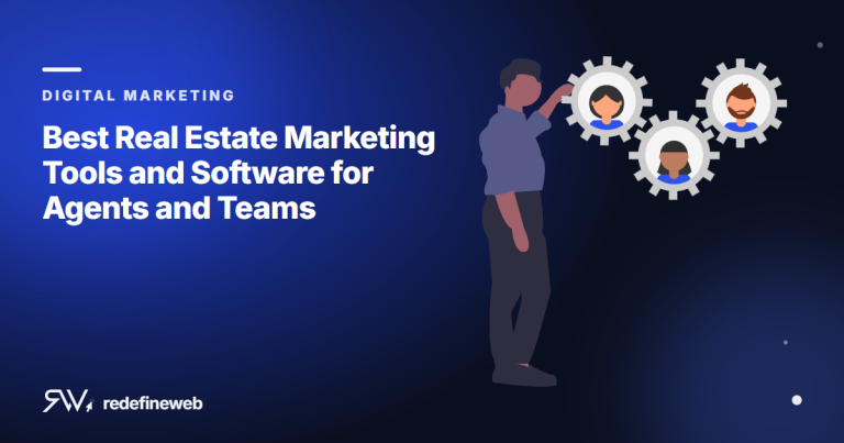Best Real Estate Marketing Tools and Software for Agents and Teams