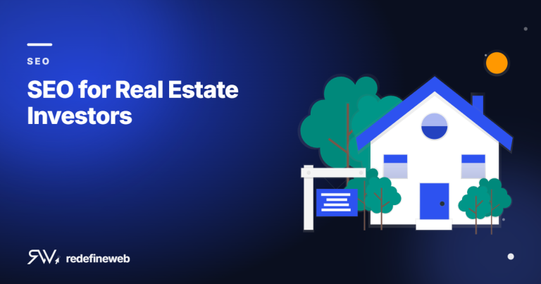 SEO for Real Estate Investors
