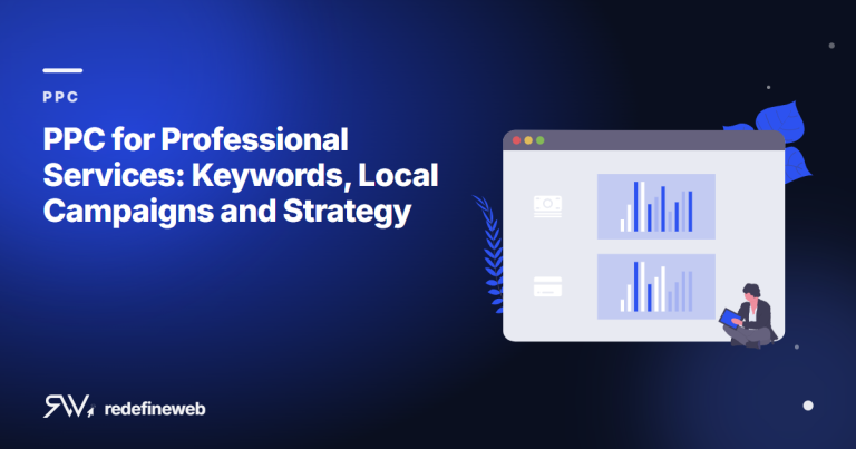 PPC for Professional Services: Keywords, Local Campaigns and Strategy