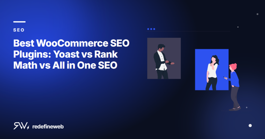 Best WooCommerce SEO Plugins: Yoast vs Rank Math vs All in One SEO