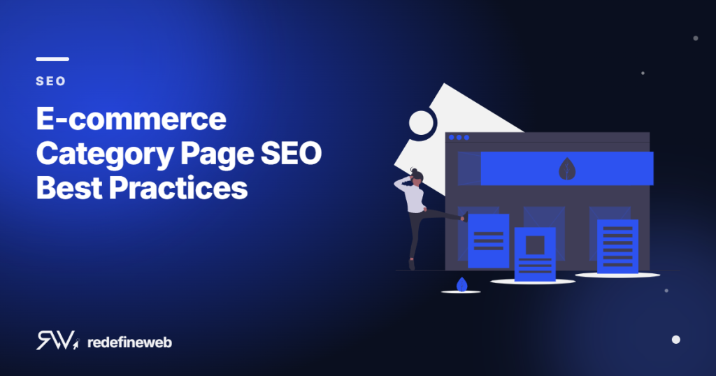 E-commerce Category Page SEO Best Practices