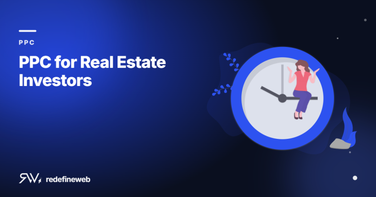 PPC for Real Estate Investors