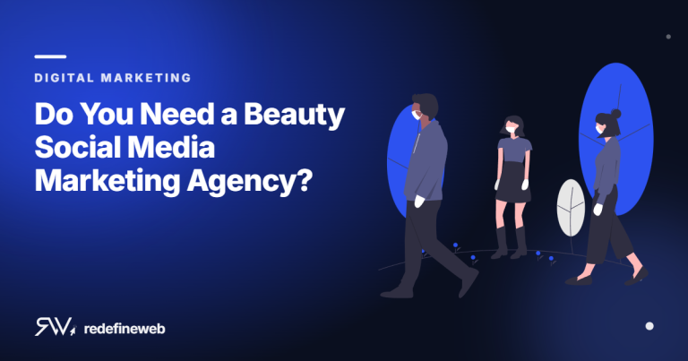 Do You Need a Beauty Social Media Marketing Agency?