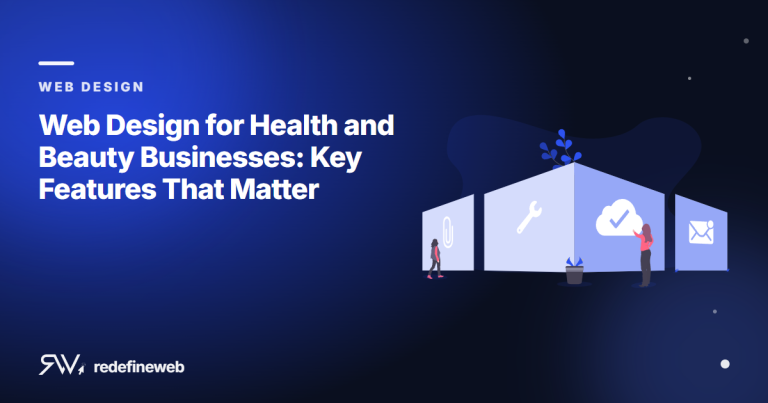 Web Design for Health and Beauty Businesses: Key Features That Matter