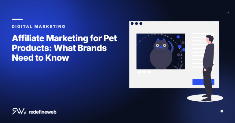 Affiliate Marketing for Pet Products: What Brands Need to Know