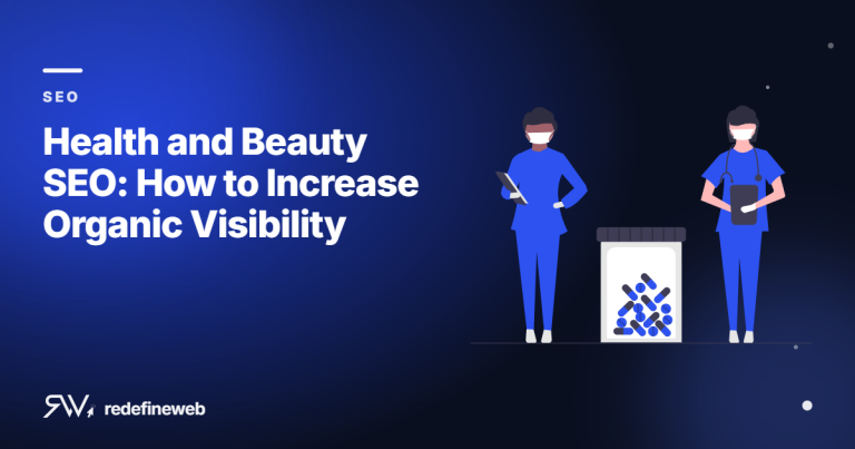 Health and Beauty SEO: How to Increase Organic Visibility