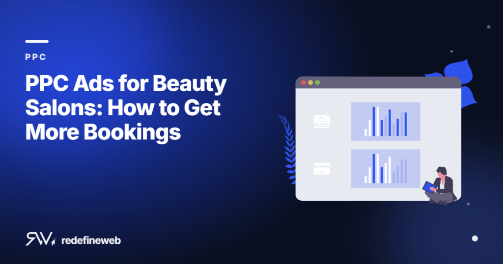 PPC Ads for Beauty Salons: How to Get More Bookings