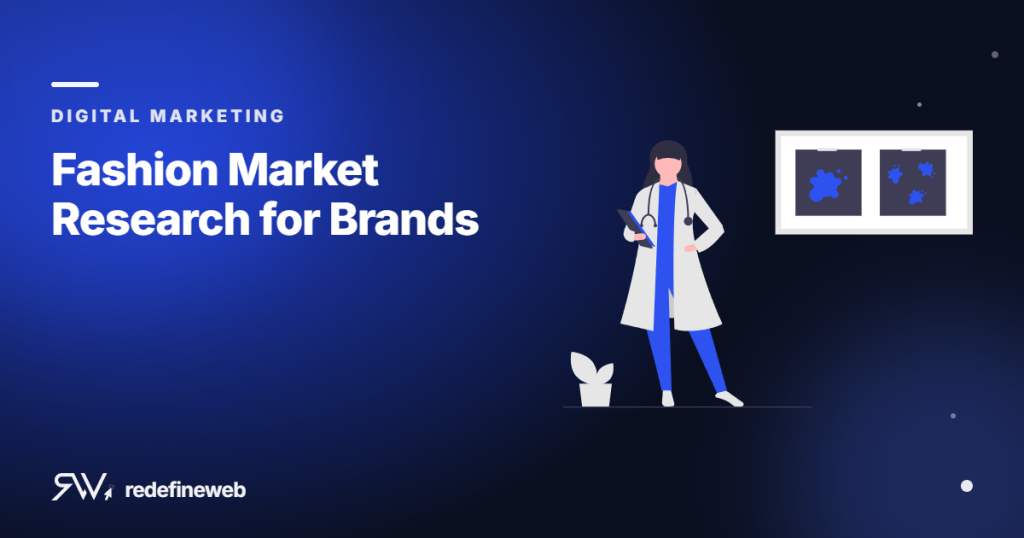 Fashion Market Research for Brands