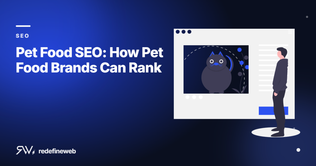 Pet Food SEO: How Pet Food Brands Can Rank