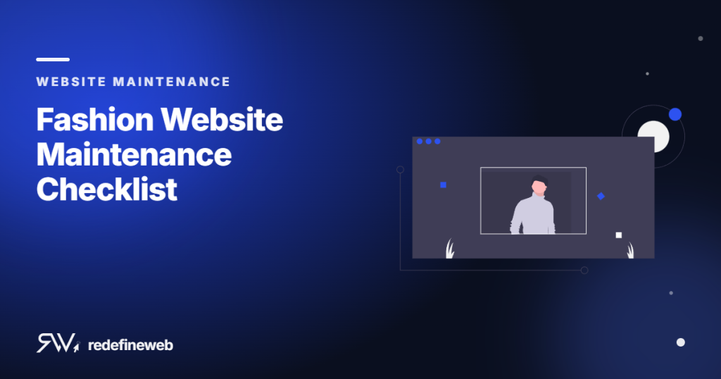 Fashion Website Maintenance Checklist