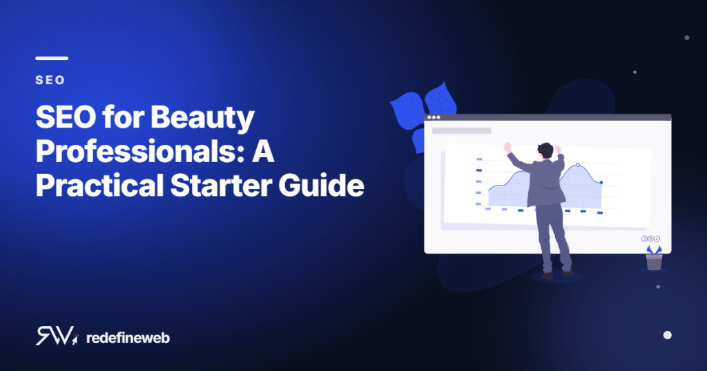 SEO for Beauty Professionals: A Practical Starter Guide