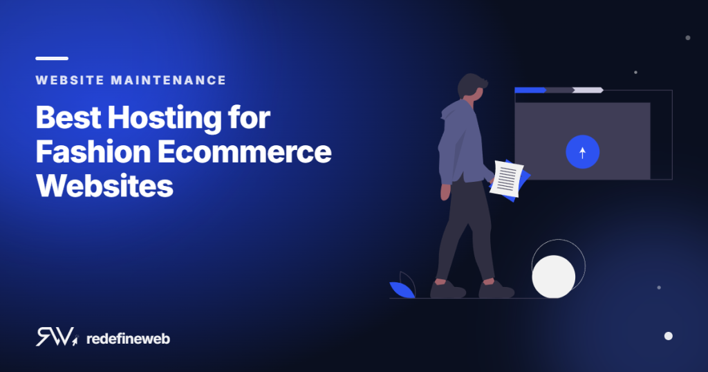 Best Hosting for Fashion Ecommerce Websites
