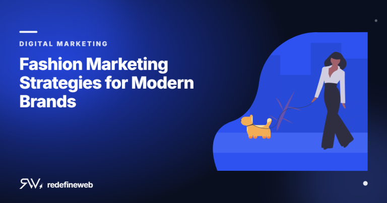 Fashion Marketing Strategies for Modern Brands