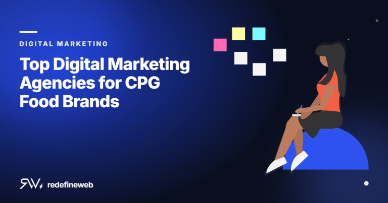 Top Digital Marketing Agencies for CPG Food Brands