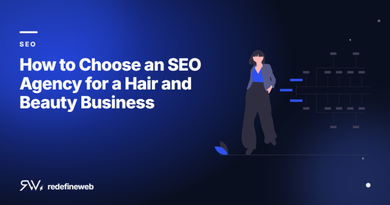 How to Choose an SEO Agency for a Hair and Beauty Business