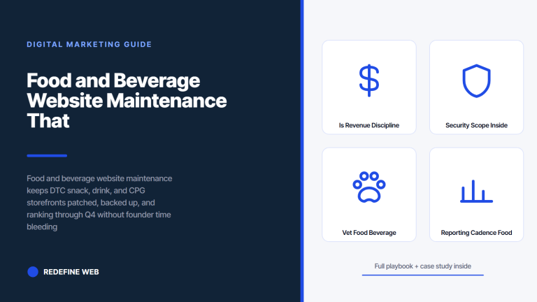Food and Beverage Website Maintenance That Protects Peak-Season Revenue