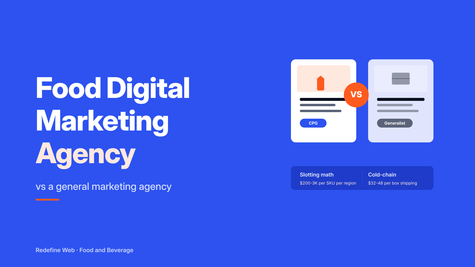 Food Digital Marketing Agency vs General Marketing Agency
