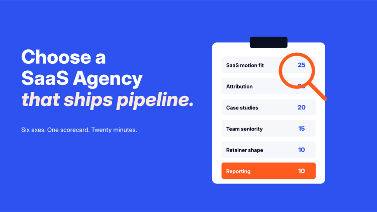 How to Choose a B2B SaaS Marketing Agency for Pipeline Growth