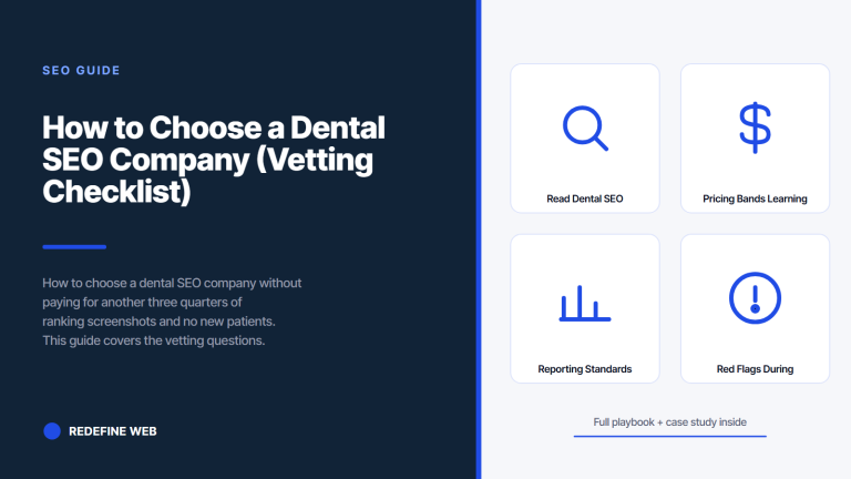 How to Choose a Dental SEO Company (Vetting Checklist)