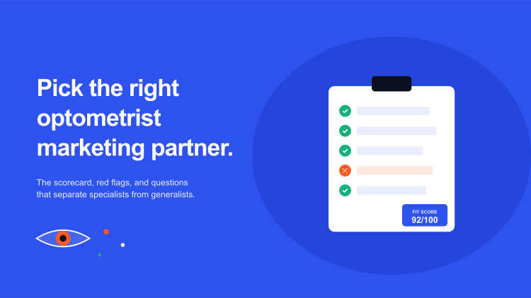 Marketing Companies for Optometrists. How to Choose the Right Partner