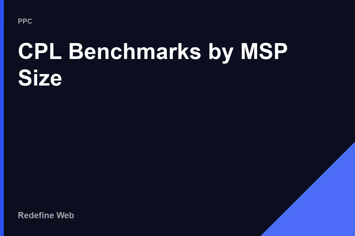 managed service provider google ads services CPL benchmarks