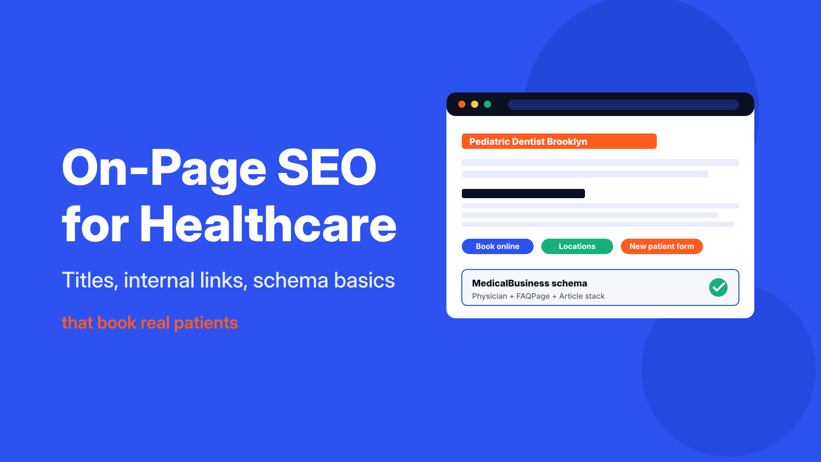 On-Page SEO for Healthcare That Books Real Patients