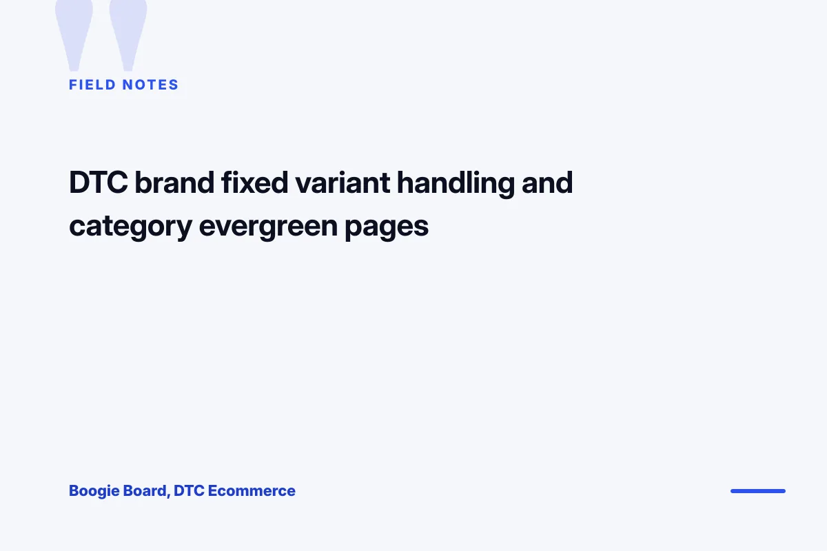 seo for fashion ecommerce Boogie Board field notes