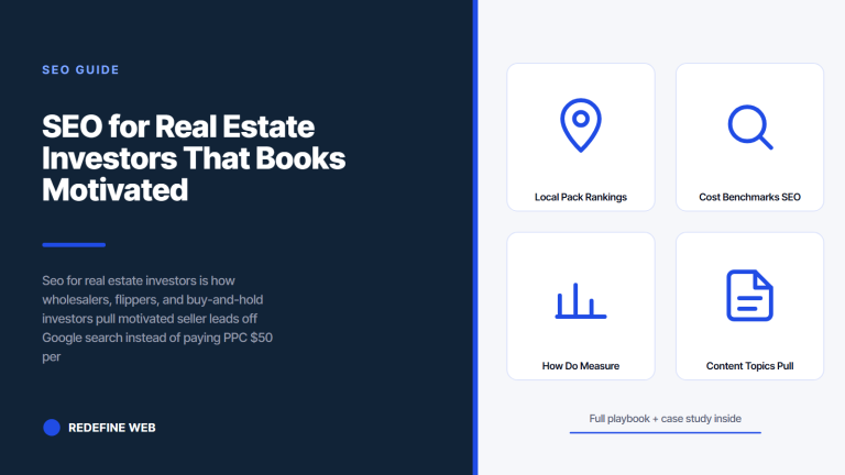 SEO for Real Estate Investors That Books Motivated Seller Calls