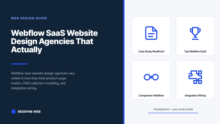 Webflow SaaS Website Design Agencies That Actually Build Product-Grade Sites