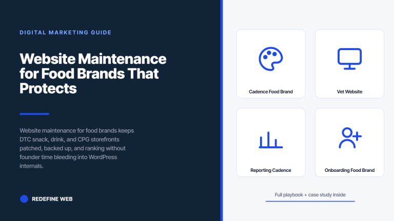 Website Maintenance for Food Brands That Protects Peak Season Revenue