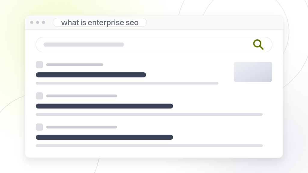 What is enterprise SEO. A search results page with a query box and five organic listings, none of them marked, the page five definitions of the same phrase are sitting on together.